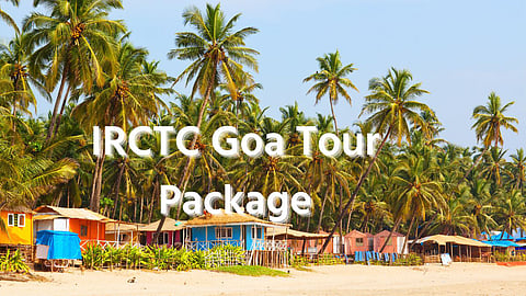 IRCTC Goa Tour Package