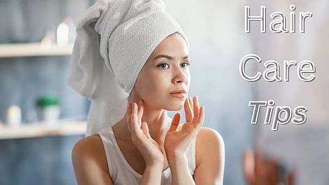 Hair Care Tips