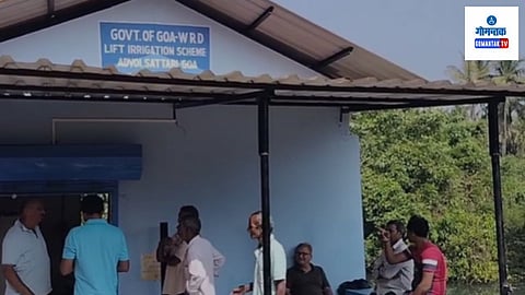 Sattari Goa |Lift Irrigation Scheme Goa | Advoi Goa| Sattari