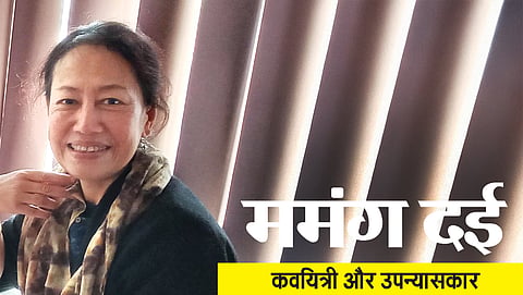 ममंग दई, कवयित्री और उपन्यासकार