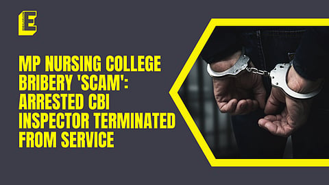 MP nursing college bribery 'scam': Arrested CBI inspector terminated from service