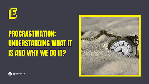 Procrastination!