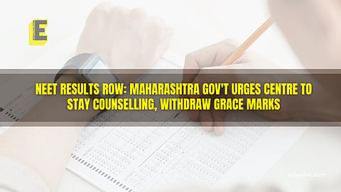 NEET results row: Maharashtra gov't urges Centre to stay counselling, withdraw grace marks