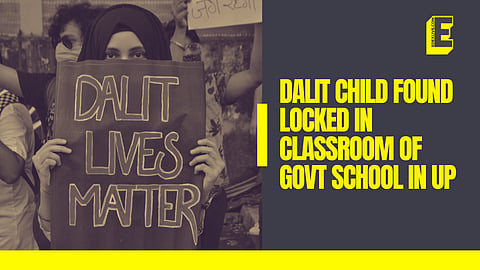 Dalit child found locked in classroom of gov't school in UP; teacher & principal sacked