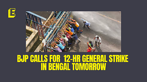 BJP calls for 12-hour general strike in West Bengal tomorrow. CM Banerjee planning a march too?