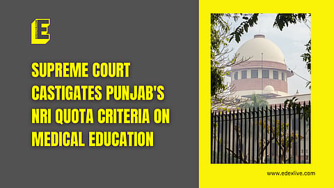Supreme Court castigates Punjab's NRI quota