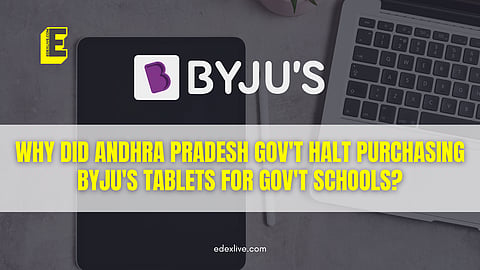AP gov't halts Byju's tab for school students