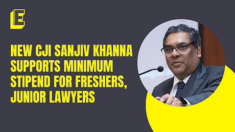 New CJI Sanjiv Khanna supports minimum stipend for freshers, junior lawyers