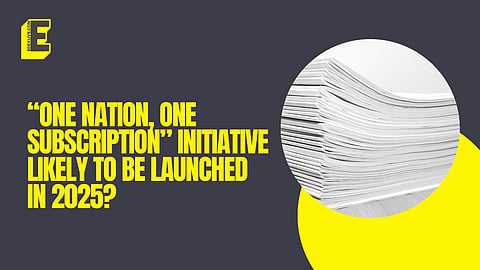 “One Nation, One Subscription” initiative likely to be launched in 2025? What is it?