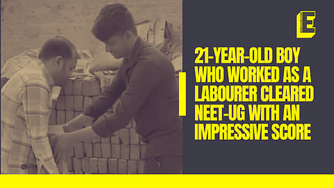 This 21-year-old boy who worked as a labourer cleared NEET-UG with an impressive score. Here’s his story