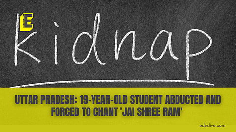 19-year-old student forced to chant 'Jai Shree Ram'