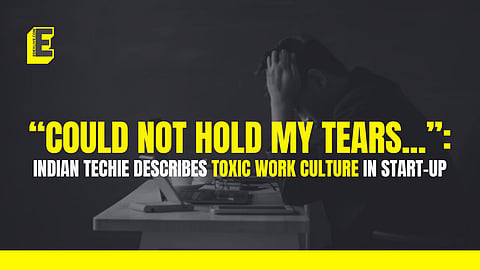 “Could not hold my tears...”: Indian techie describes toxic work culture in start-up