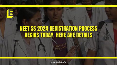NEET SS 2024 registration