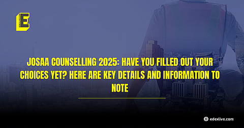 JoSAA Counselling 2025 information