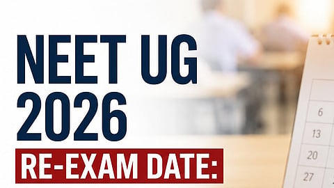 NEET UG 2026 re-exam date