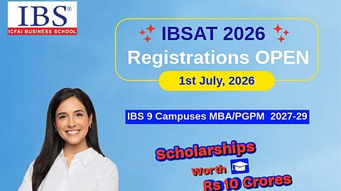 ICFAI Business School Opens IBSAT 2026 Registrations, Announces ₹10 Crore Scholarship Program