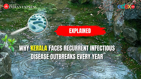 Explained: Why Kerala faces recurrent infectious disease outbreaks every year