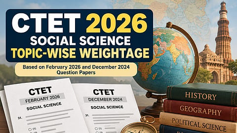 CTET Social Science Paper Analysis