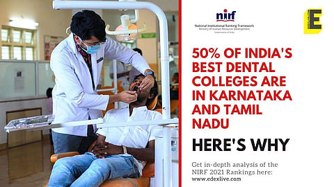All dental colleges of Tamil Nadu featured in the list are located in the state capital | Pic: Edexlive