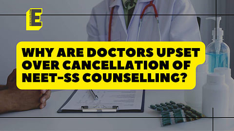 Why are doctors upset over cancellation of NEET-SS counselling | (Pic: EdexLive)