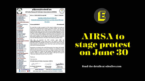 Ninety per cent of India 's research institutes and universities will be a part of the protest, confirms AIRSA. | Pic: EdexLive