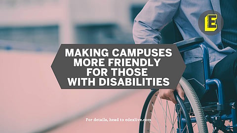 Making campuses more friendly for those with disabilities | (Pic: EdexLive)