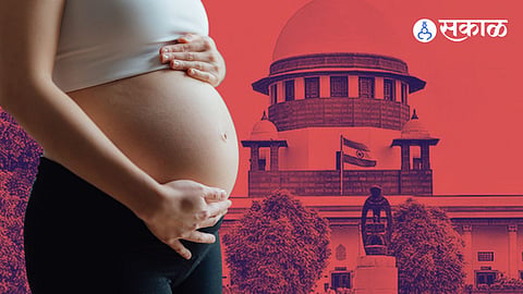 MTP कायद्यानुसार अविवाहित महिलांनाही गर्भपाताचा अधिकार, SCचा मोठा निर्णय