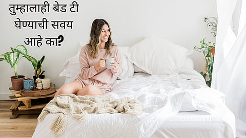 Bed Tea