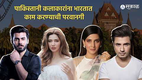 Pakistani artists to be seen again in bollywood films, web series bombay hc decision fawad khan ali zafar