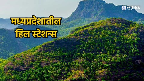 Madhya Pradesh Hill Stations