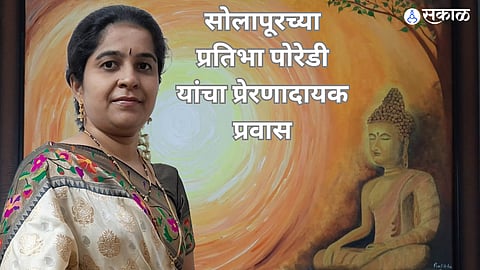 Solapur Inspirational Journey on Pratibha Poredi