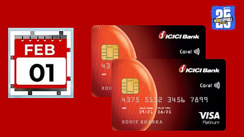ICICI Credit Card Rule Changes Effective From February 1
