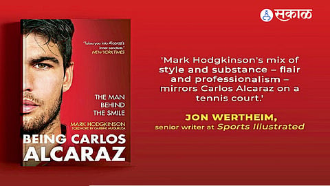Being Alcaraz: The Inspiring Story of Tennis’s Youngest World No. 1