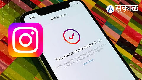 What is Two Factor Authentication on Instagram and Why You Need It