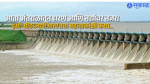 ISRO-CWPRS Agreement Aims to Track River Pollution and Dam Health in Real Time