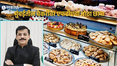 FDA Food Safety Inspection Targets Mumbai Bakeries Six Licenses Suspended Four Shops Face Closure Orders