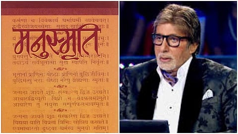 FIR registered against Amitabh Bachchan and show makers for regarding Manusmriti