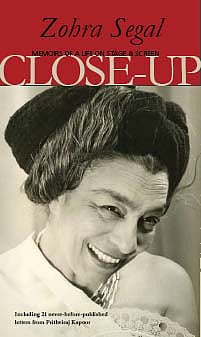 Close-up: Memoirs of a life on stage and screen by Zohra Segal, Women Unlimited, 2010