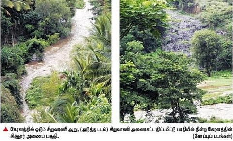 அட்டப்பாடி பகுதியில் சிறுவாணி ஆற்றின் குறுக்கே அணை கட்டும் முயற்சி: கேரளத்துக்கு தமிழகத்திலிருந்து கிளம்பும் எதிர்ப்புகள்