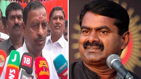 சீமான் மீது சட்டப்படி நடவடிக்கை எடுக்கப்படும்: அமைச்சர் ஓ.எஸ்.மணியன் உறுதி