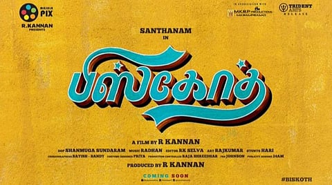 சந்தானம் - கண்ணன் இணையும் பிஸ்கோத்