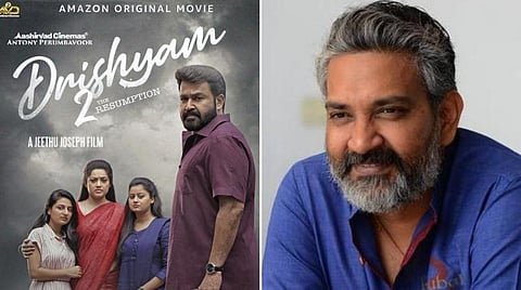 'த்ரிஷ்யம் 2' படத்துக்குப் புகழாரம் சூட்டிய ராஜமெளலி