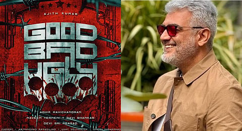 ‘குட் பேட் அக்லி’: 22 ஆண்டுகளுக்குப் பிறகு அஜித்தின் ஆங்கில டைட்டில்!