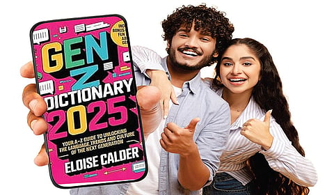‘ஜென் இசட்’டின் புது டிக்ஷனரி!