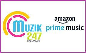 Amazon Prime Music adds leading Malayalam music label Muzik 247 to its multi-lingual catalogue