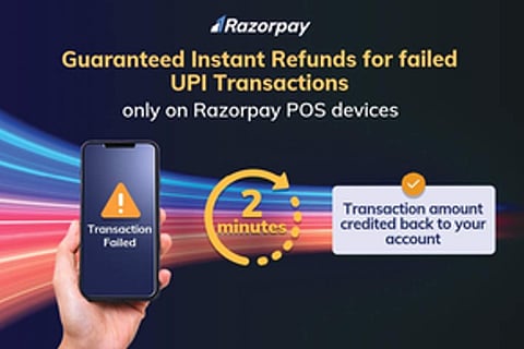 Razorpay POS introduces 2-minute instant refunds on failed UPI transactions