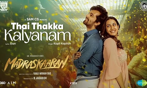 மெட்ராஸ்காரன் படத்தின் `தை தக்க கல்யாணம்' பாடல் வெளியானது