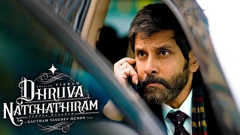 'Dhruva Natchathiram' - movie banner