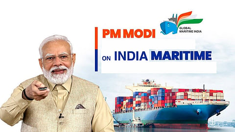 PM Modi said on Saturday that his government will continue to strengthen India's maritime sector
