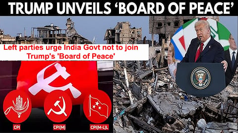 Left parties urge govt not to join Trump's 'Board of Peace'